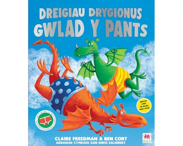 Dreigiau Drygionus Gwlad y Pants