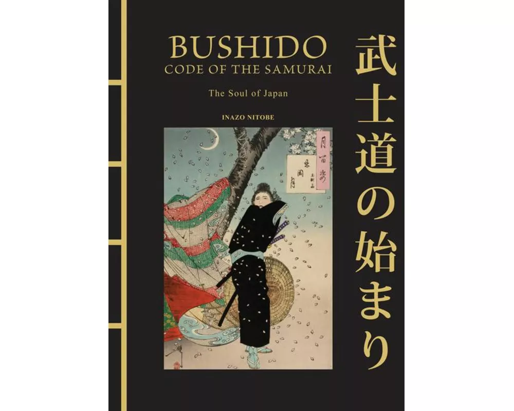 Bushido: The Soul of Japan