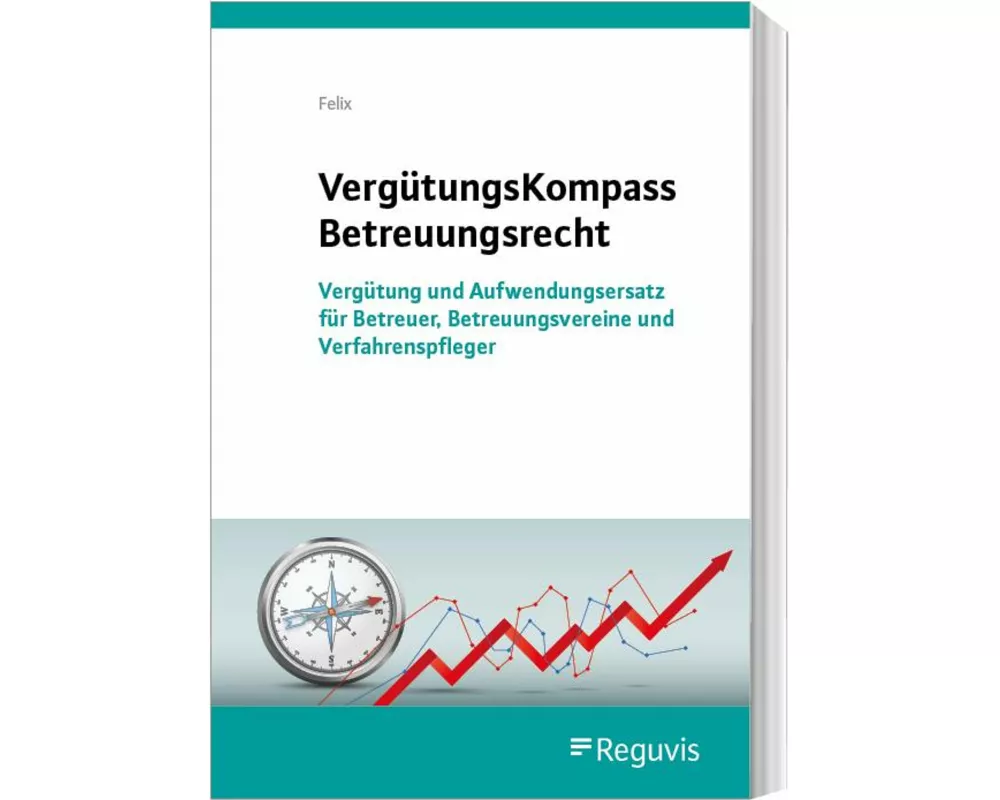 VergütungsKompass Betreuungsrecht