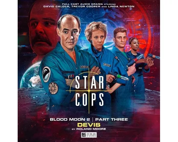 Star Cops: 4.6 Blood Moon: Devis