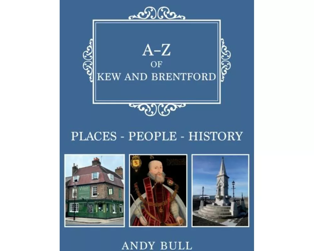 A-Z of Kew and Brentford