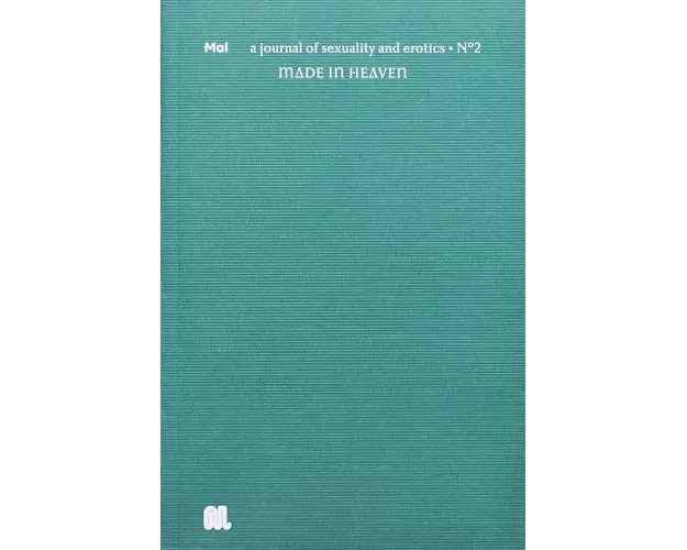 Mal Nº 2: Made in Heaven