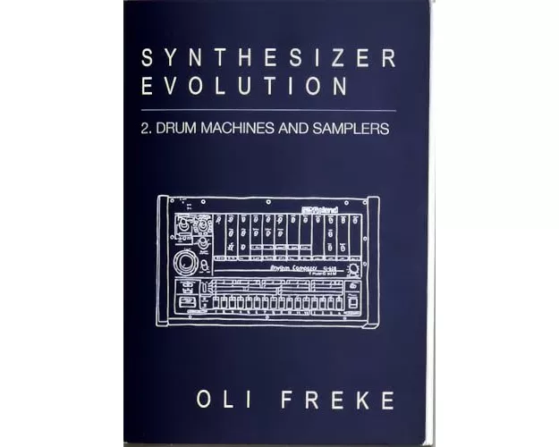 Synthesizer Evolution: Drum Machines & Samplers