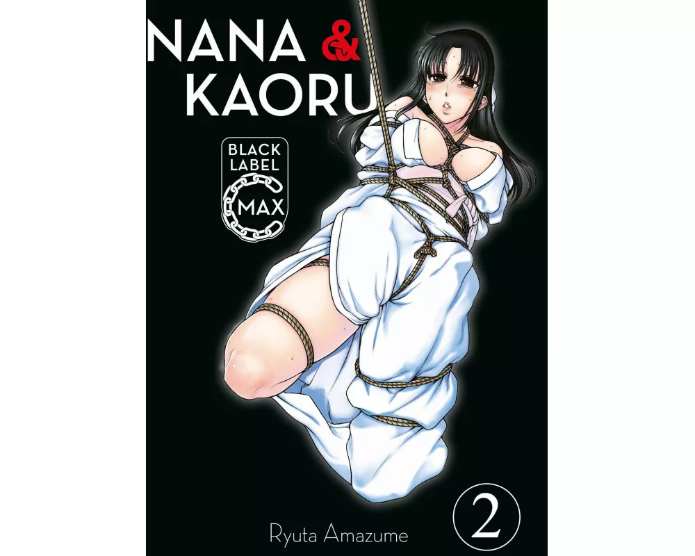 Nana & Kaoru Black Label Max 02
