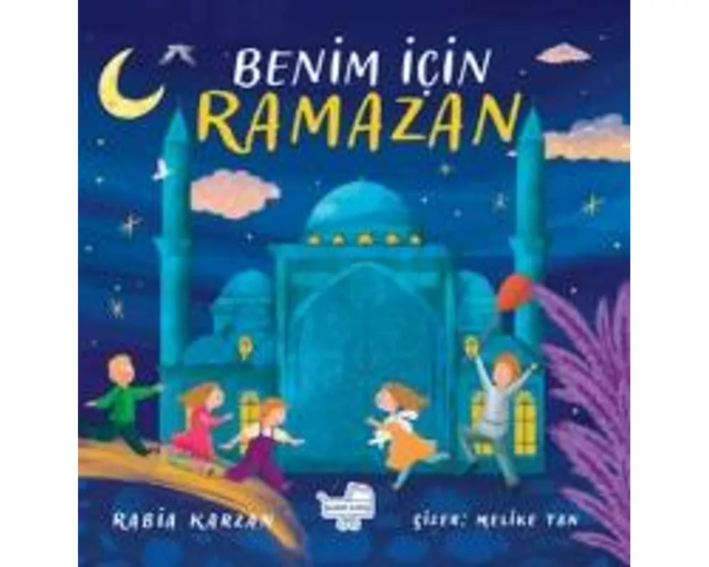 Benim Icin Ramazan