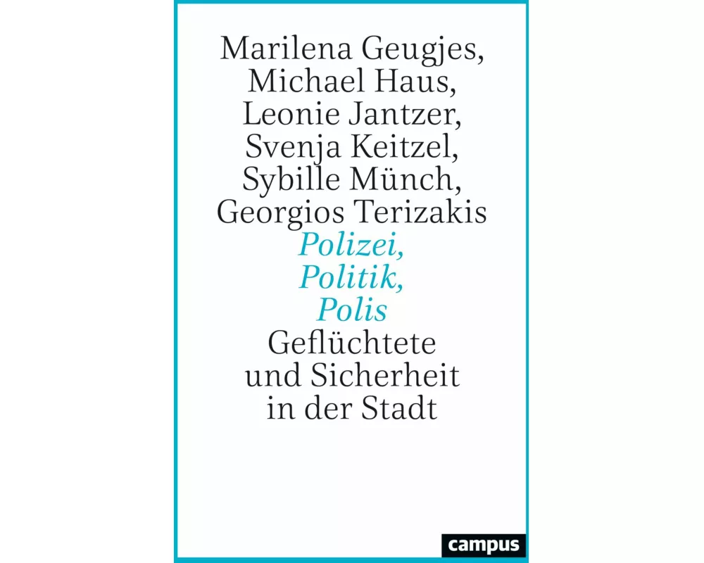 Polizei, Politik, Polis