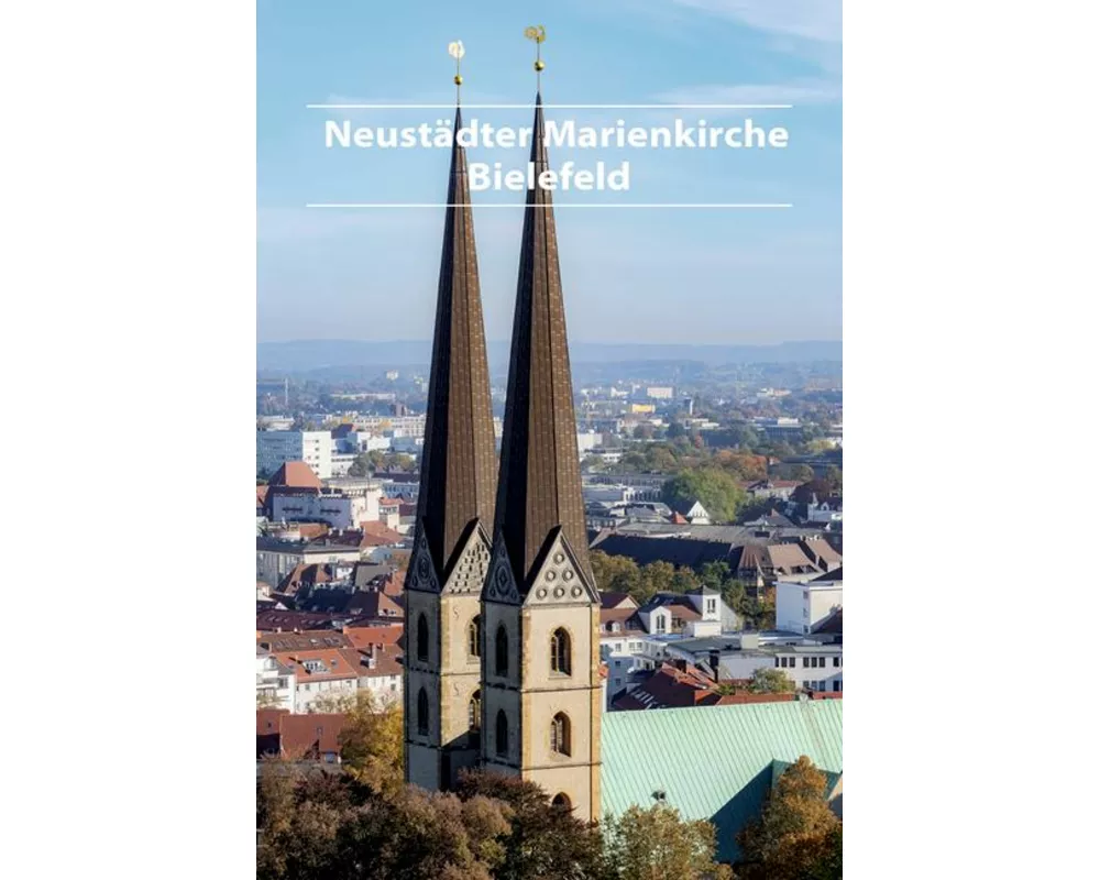 Neustädter Marienkirche Bielefeld