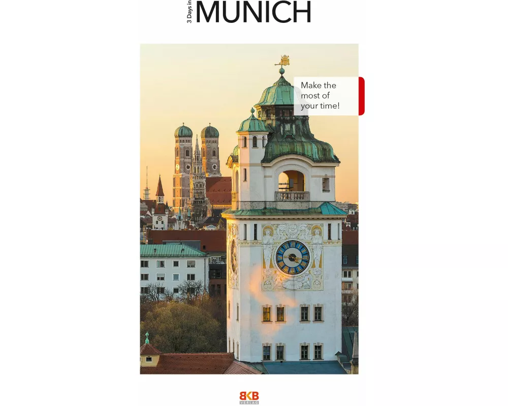 3 Days in Munich