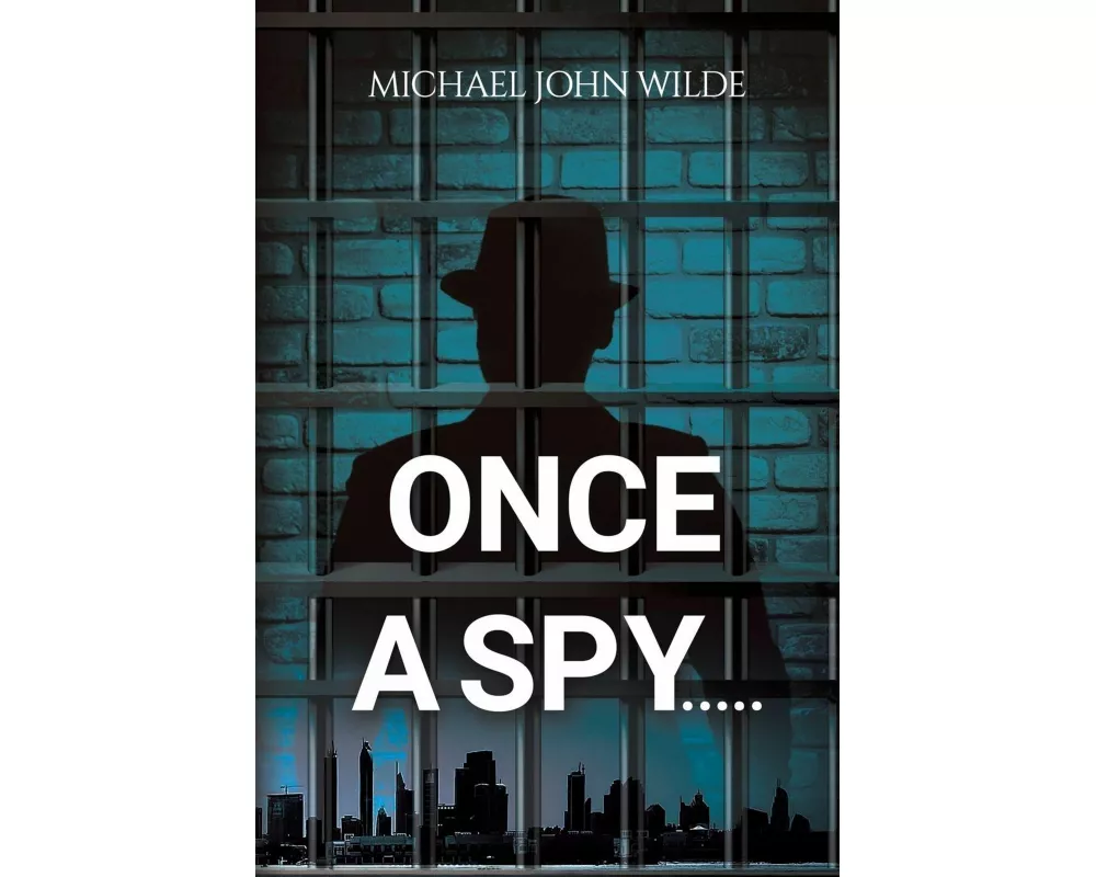 Once a Spy.....