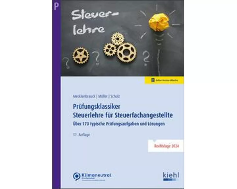 Prüfungsklassiker Steuerlehre für Steuerfachangestellte
