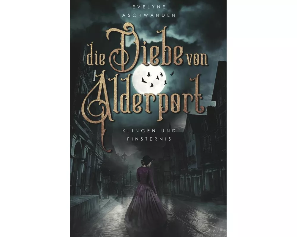 Die Diebe von Alderport: Klingen und Finsternis
