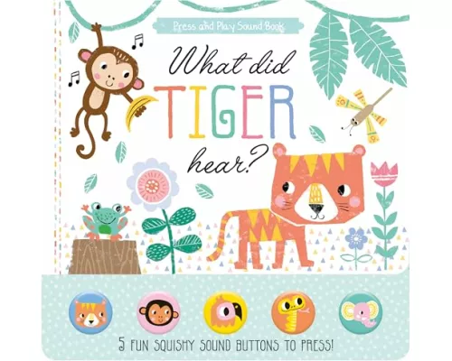 What Did Tiger Hear?