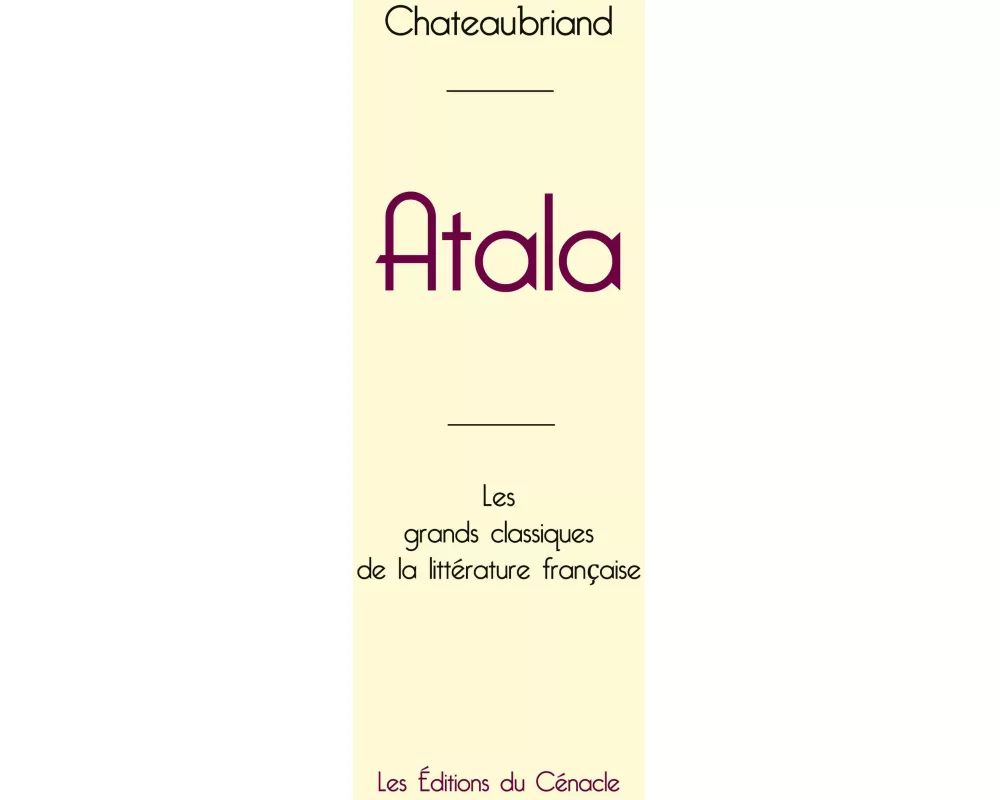 Atala de Chateaubriand (édition grand format)