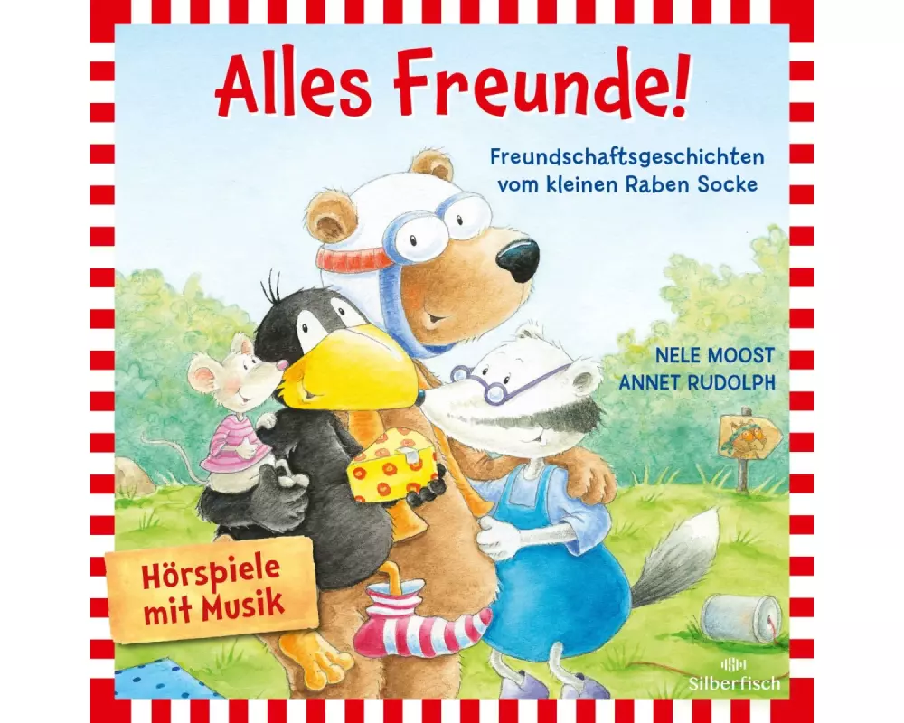 Alles Freunde! (Der kleine Rabe Socke)