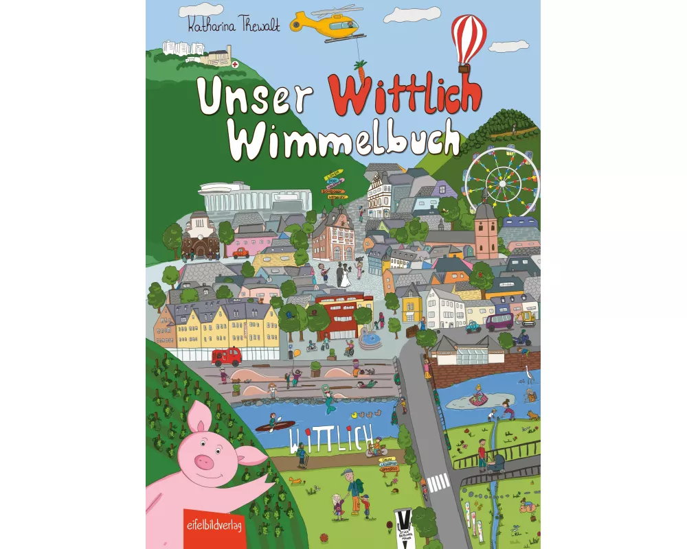 Unser Wittlich Wimmelbuch