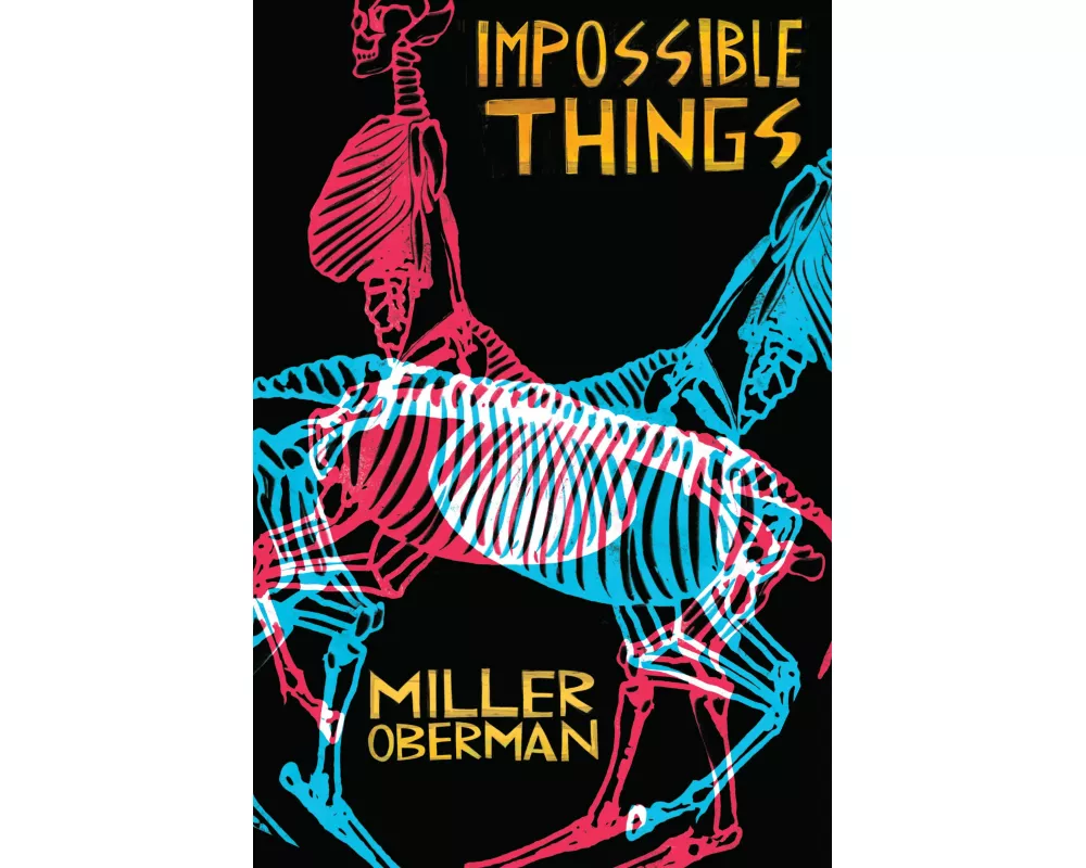 Impossible Things