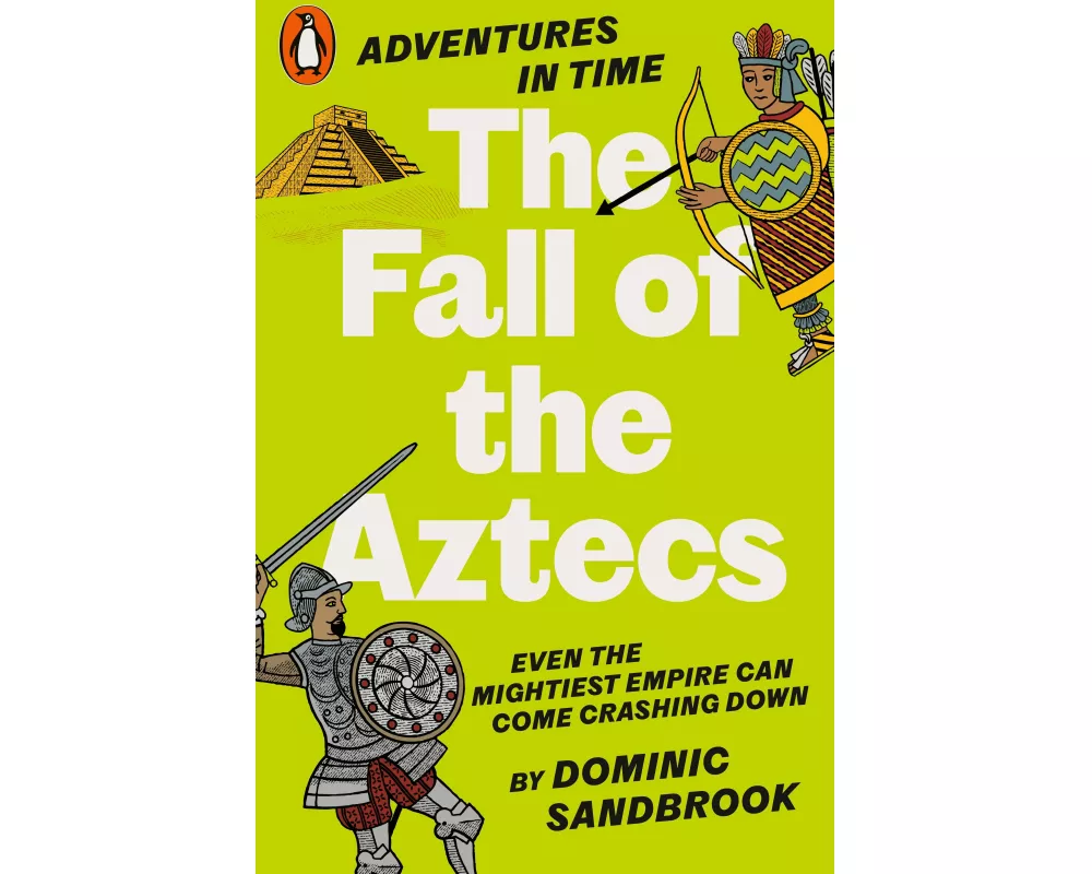 Adventures in Time: The Fall of the Aztecs