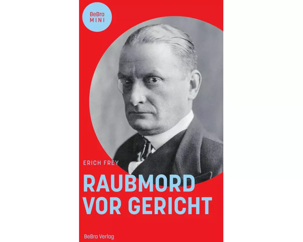 Raubmord vor Gericht