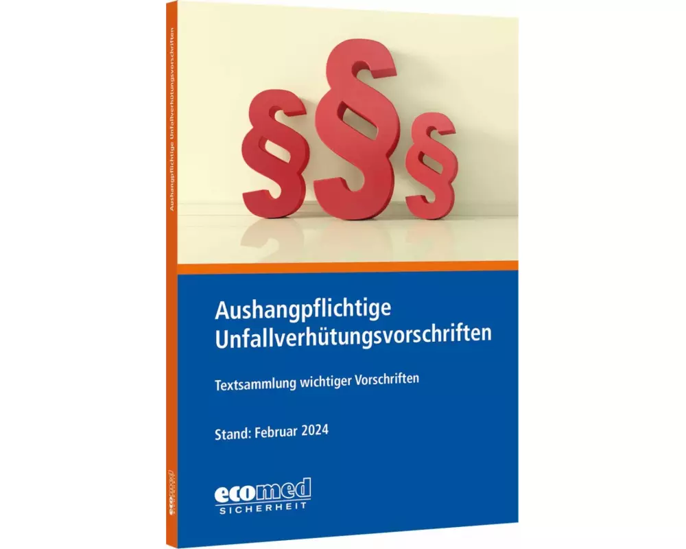 Aushangpflichtige Unfallverhütungsvorschriften