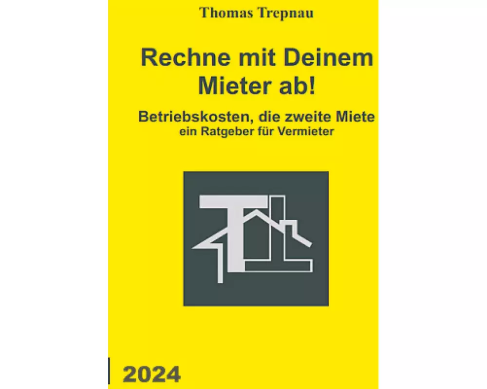 Rechne mit Deinem Mieter ab!