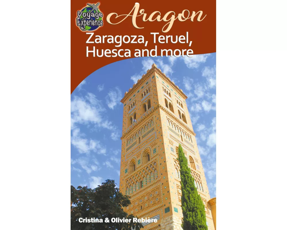 Aragon - Zaragoza, Teruel, Huesca, and more