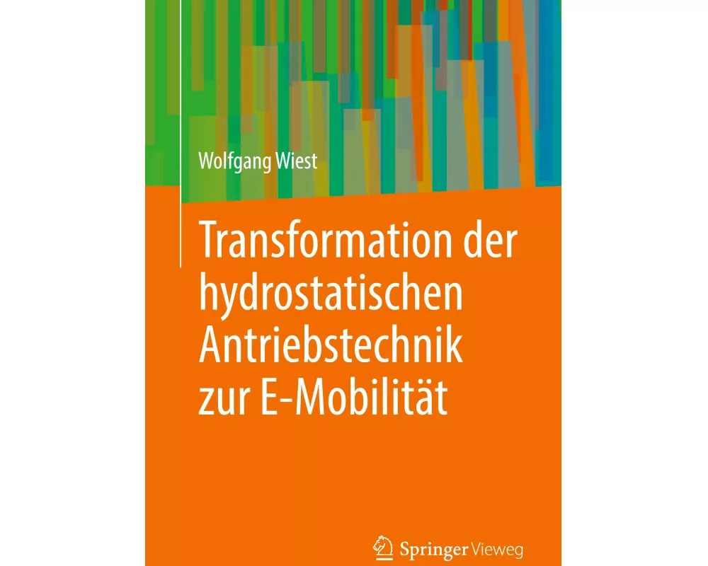 Transformation der hydrostatischen Antriebstechnik zur E-Mobilität