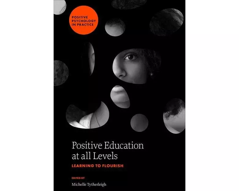 Positive Education at all Levels