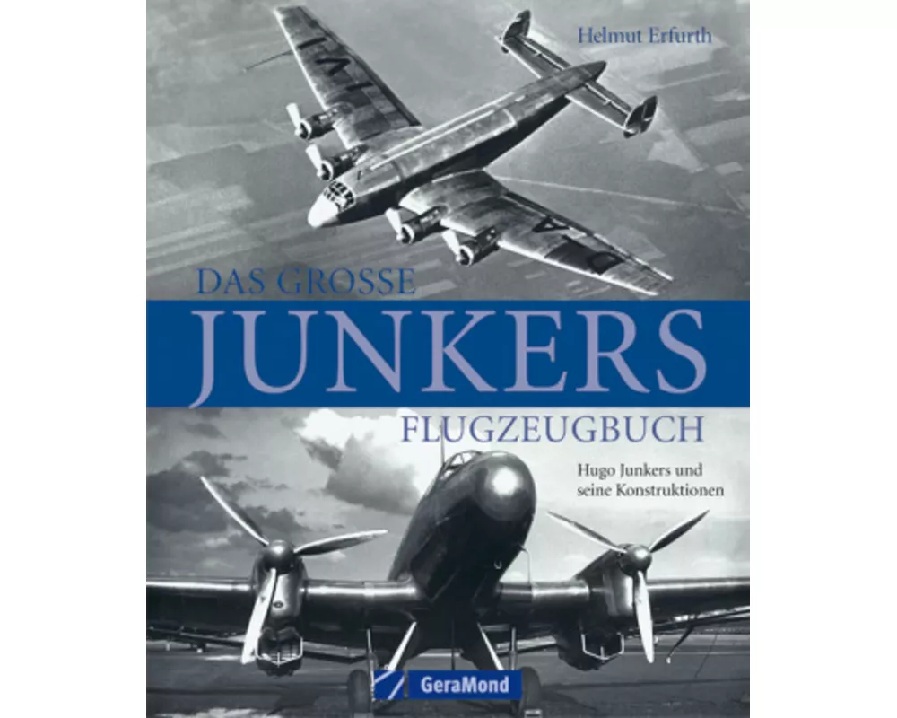 Das große Junkers Flugzeugbuch