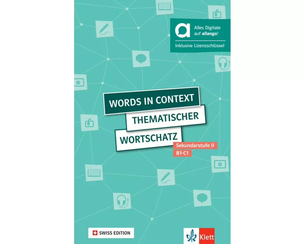 Words in context, Swiss Edition - Hybride Ausgabe allango