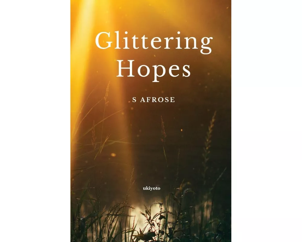 Glittering Hopes