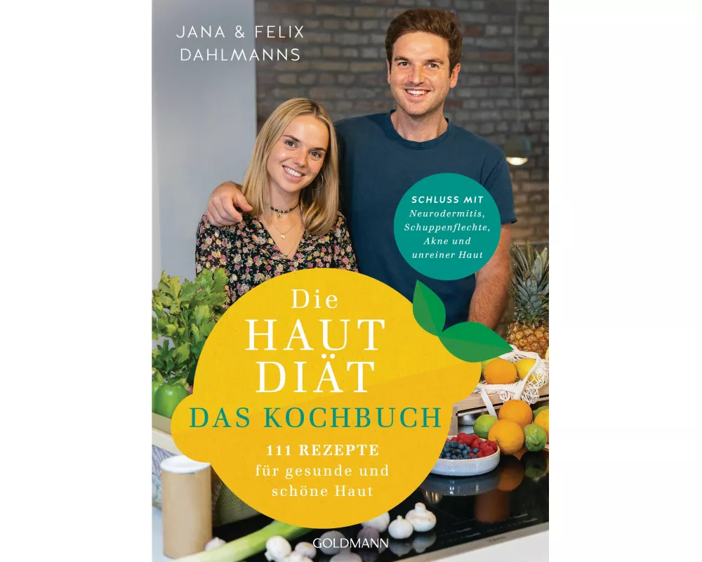 Die Hautdiät - Das Kochbuch