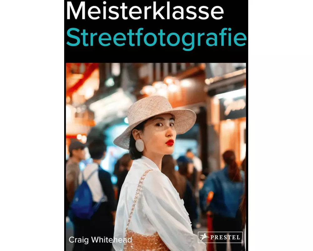 Meisterklasse Streetfotografie