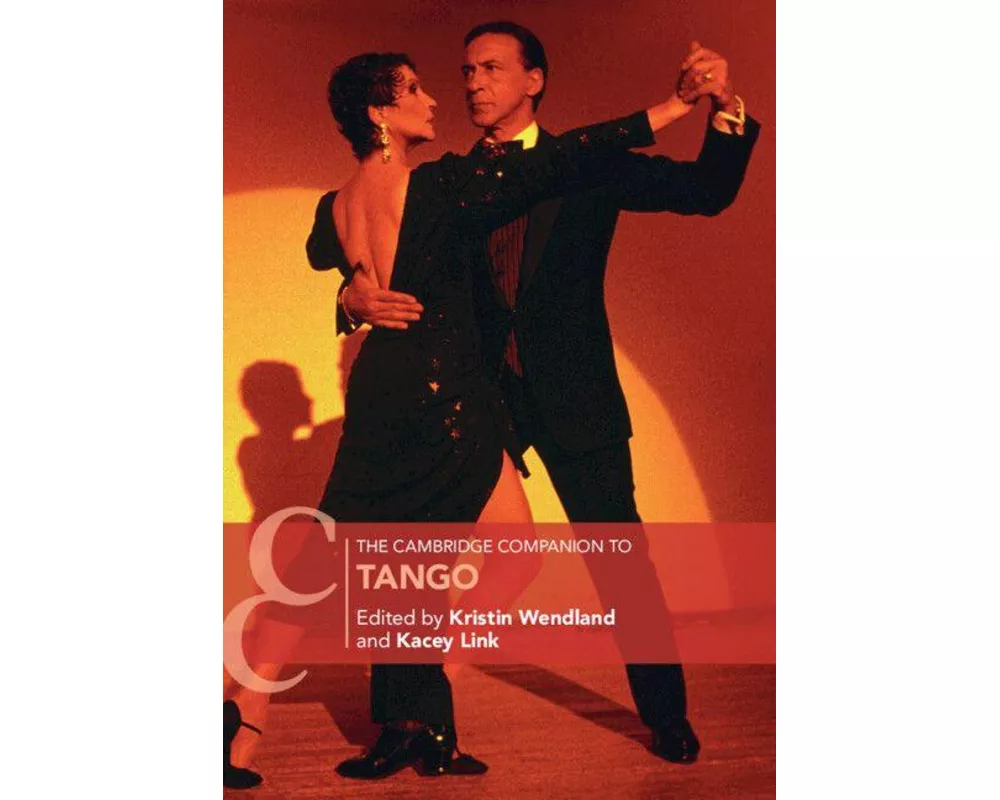 The Cambridge Companion to Tango