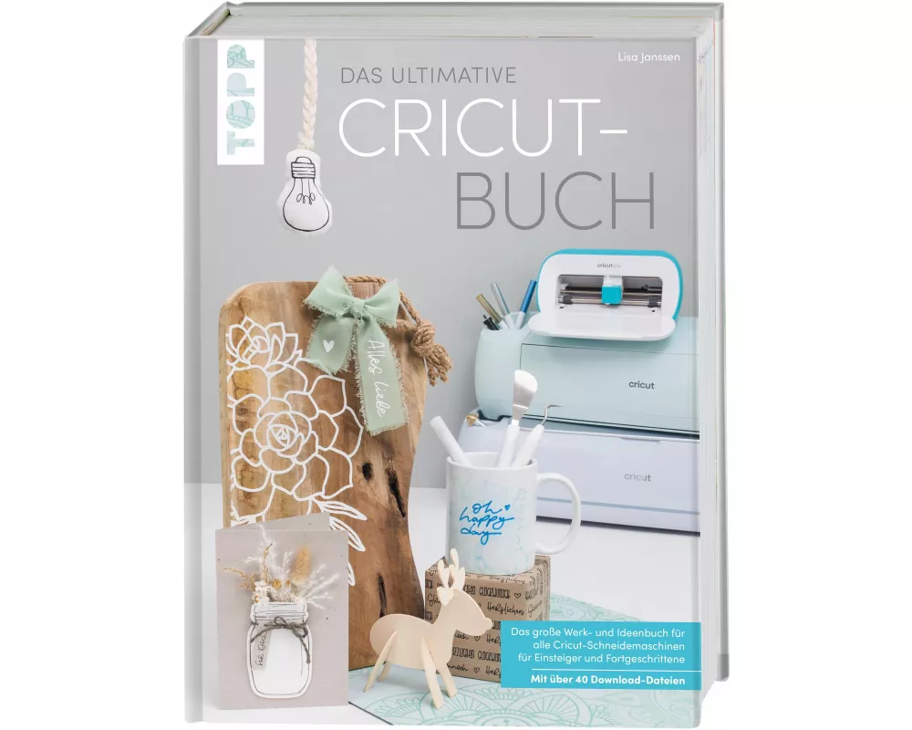 Das ultimative Cricut-Buch