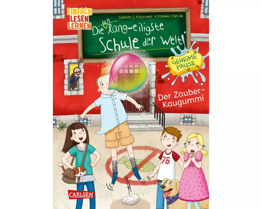 Die unlangweiligste Schule der Welt. Geheime Pause 1: Der Zauber-Kaugummi