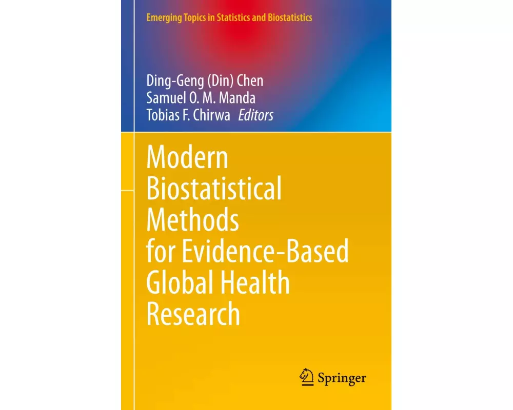 Modern Biostatistical Methods for Evidence-Based Global Health Research