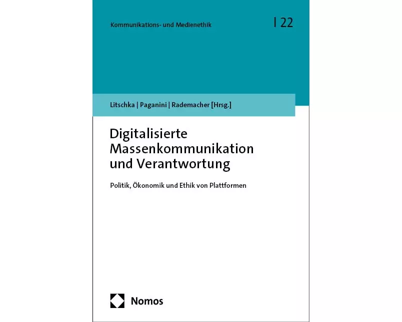 Digitalisierte Massenkommunikation und Verantwortung