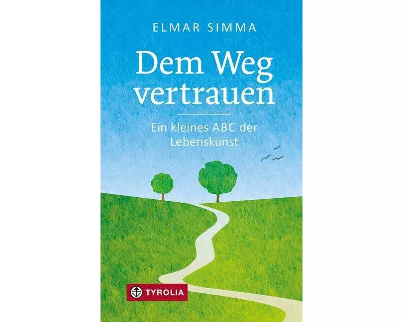Dem Weg vertrauen