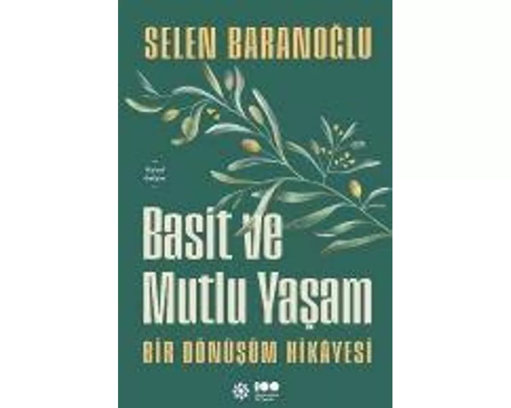 Basit ve Mutlu Yasam