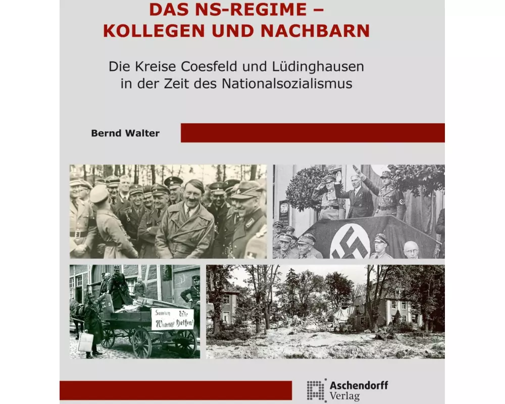 Das NS-Regime - Kollegen und Nachbarn