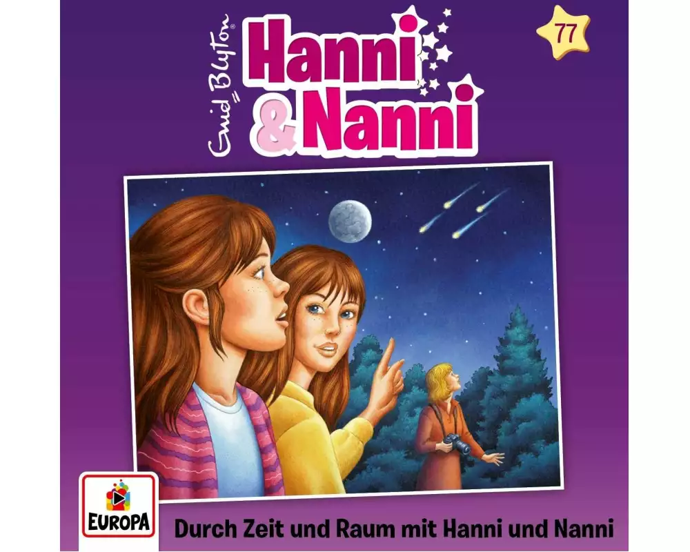 Folge 77: Durch Zeit und Raum mit Hanni und Nanni