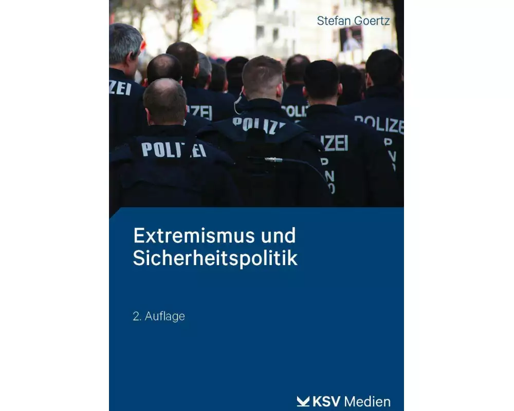 Extremismus und Sicherheitspolitik