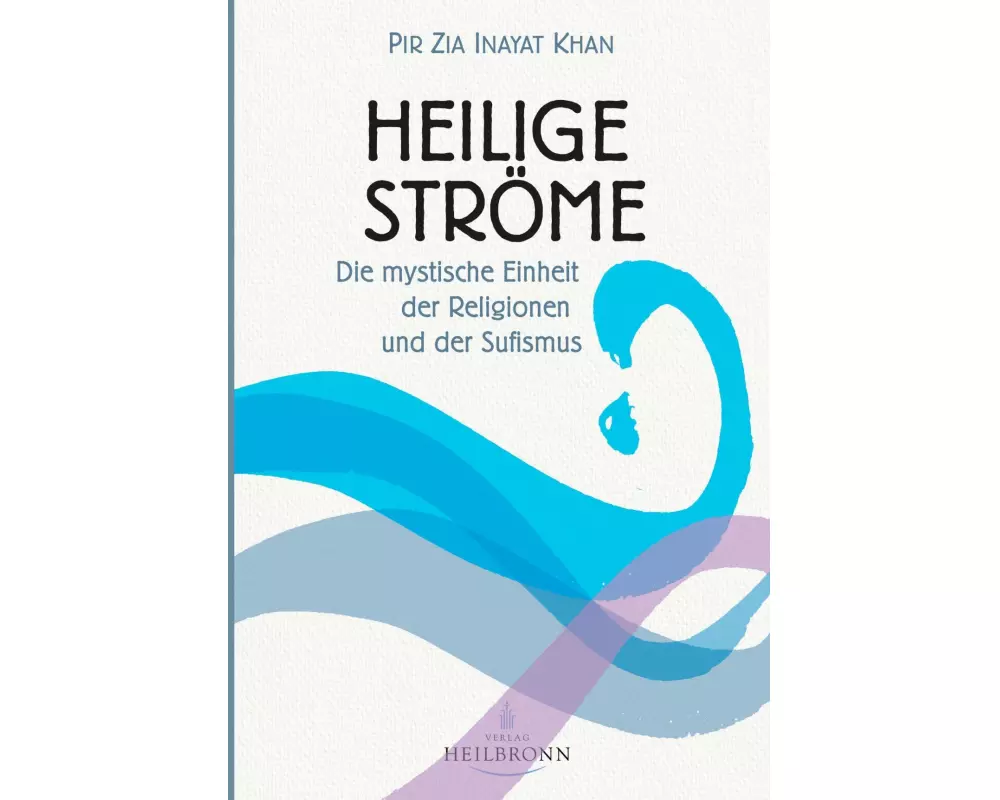 Heilige Ströme