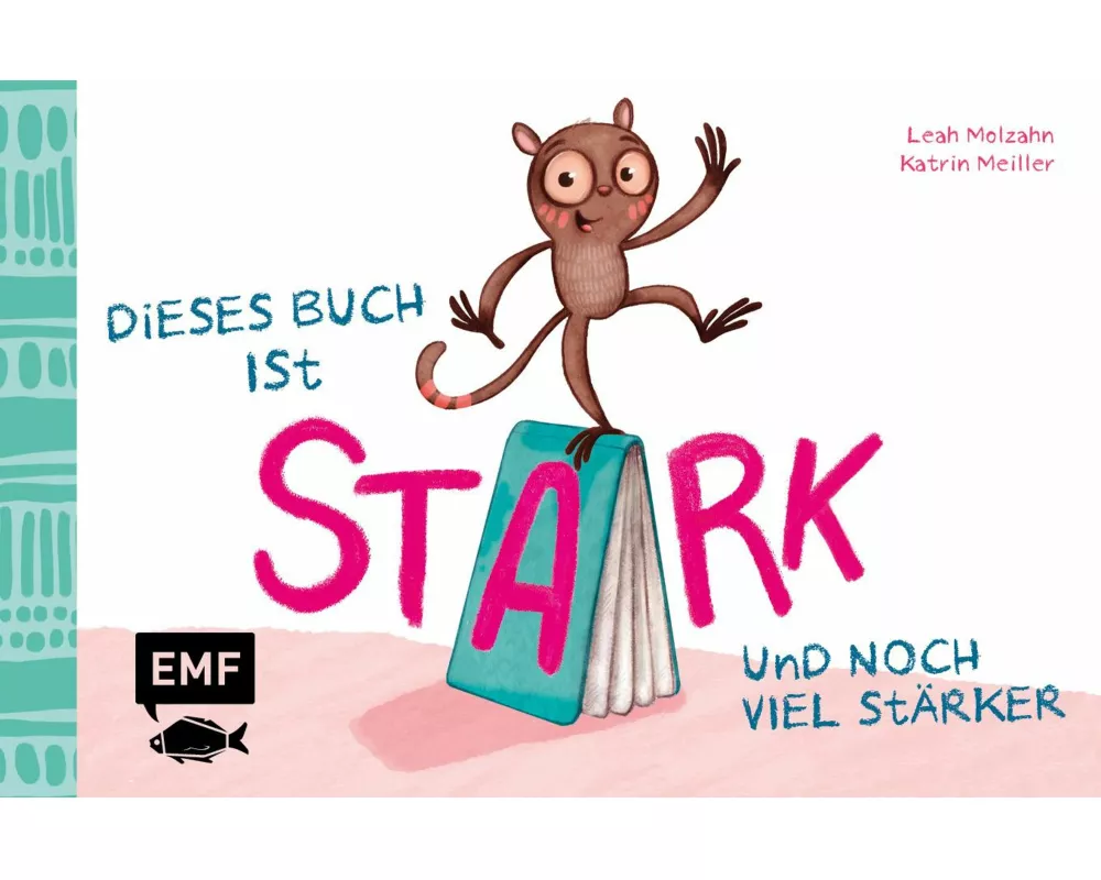 Dieses Buch ist stark ... und noch viel stärker!