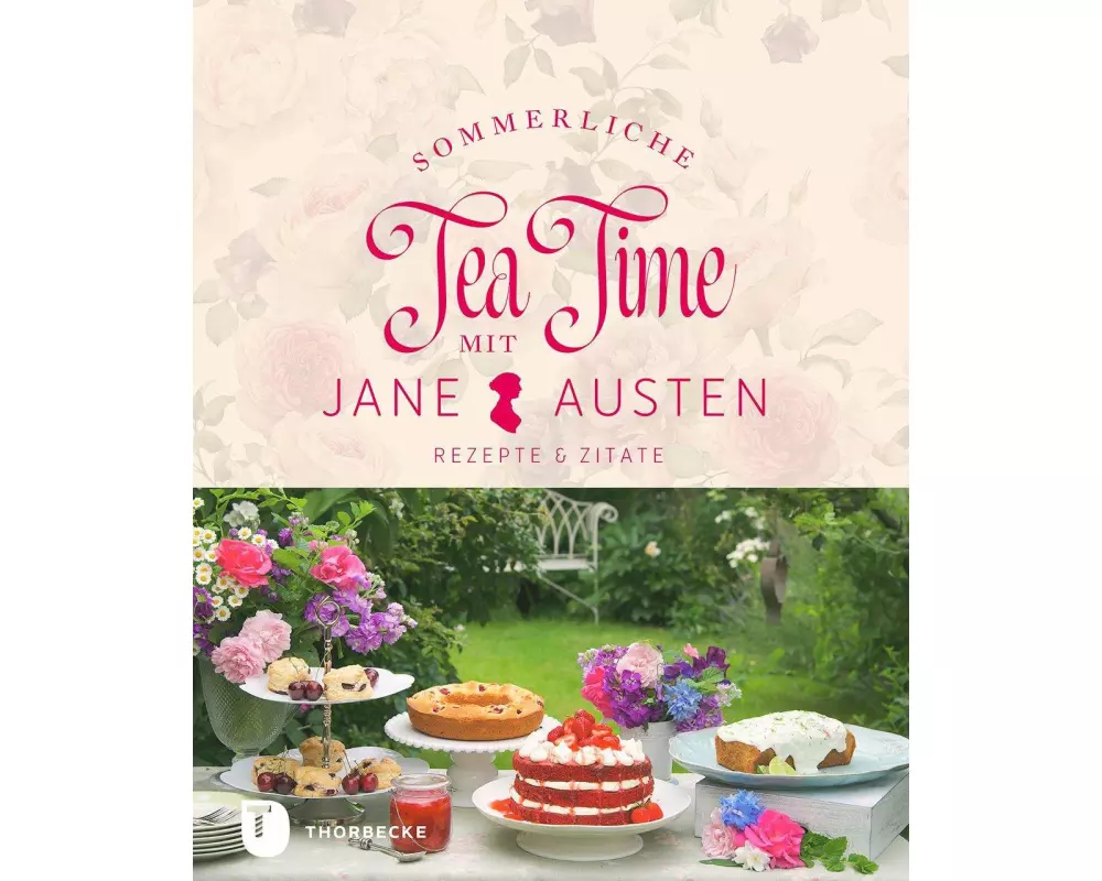 Sommerliche Tea Time mit Jane Austen