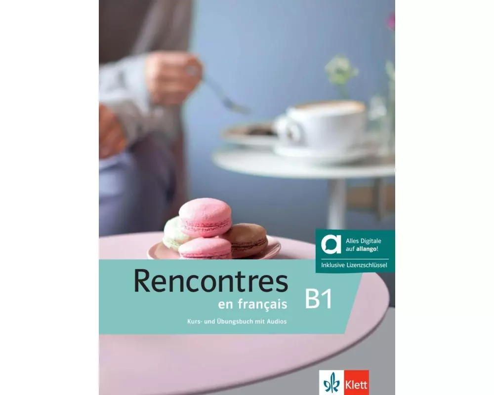 Rencontres en français B1 – Hybride Ausgabe allango