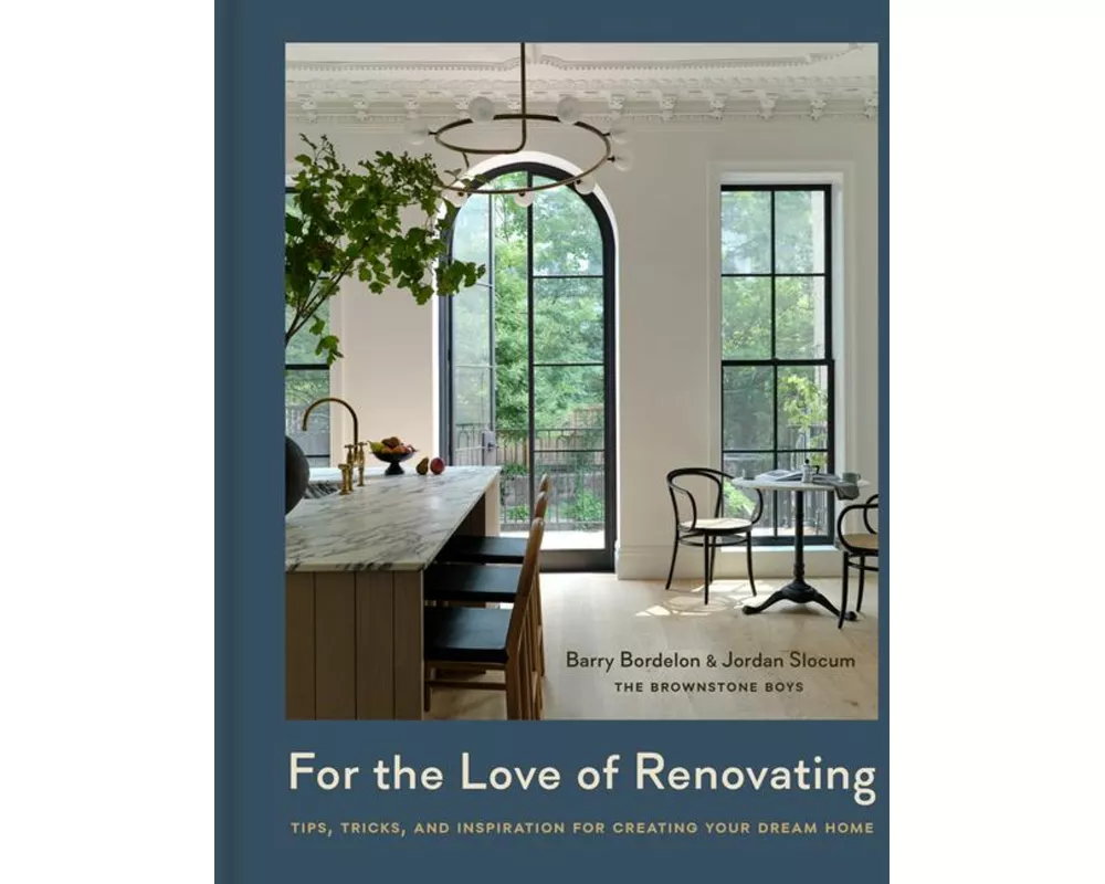 For the Love of Renovating