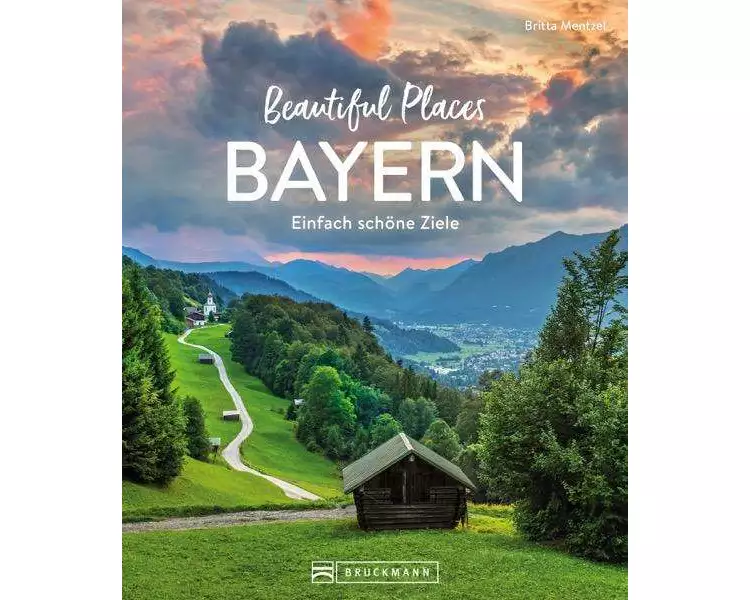 Beautiful Places Bayern