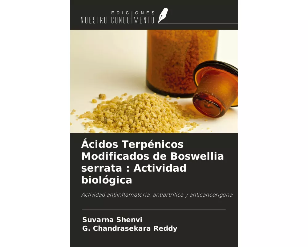 Ácidos Terpénicos Modificados de Boswellia serrata : Actividad biológica