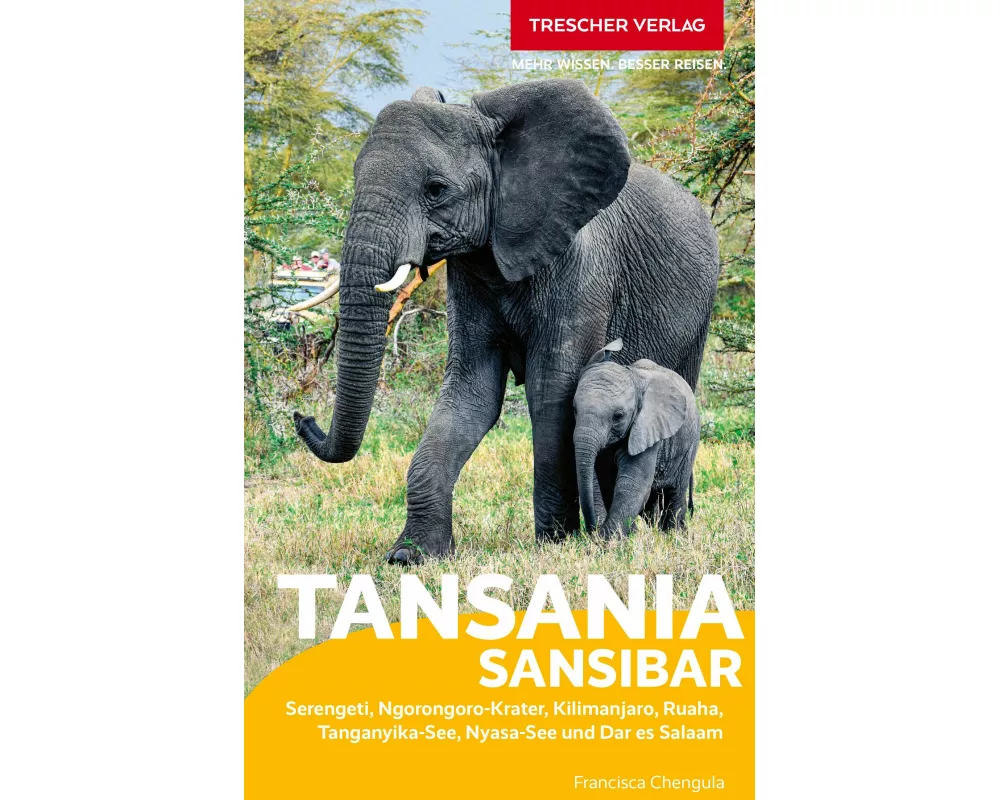 TRESCHER Reiseführer Tansania und Sansibar